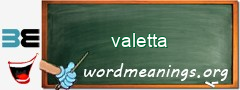 WordMeaning blackboard for valetta